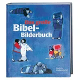 Deutsche Bibelges. Das große Bibel-Bilderbuch