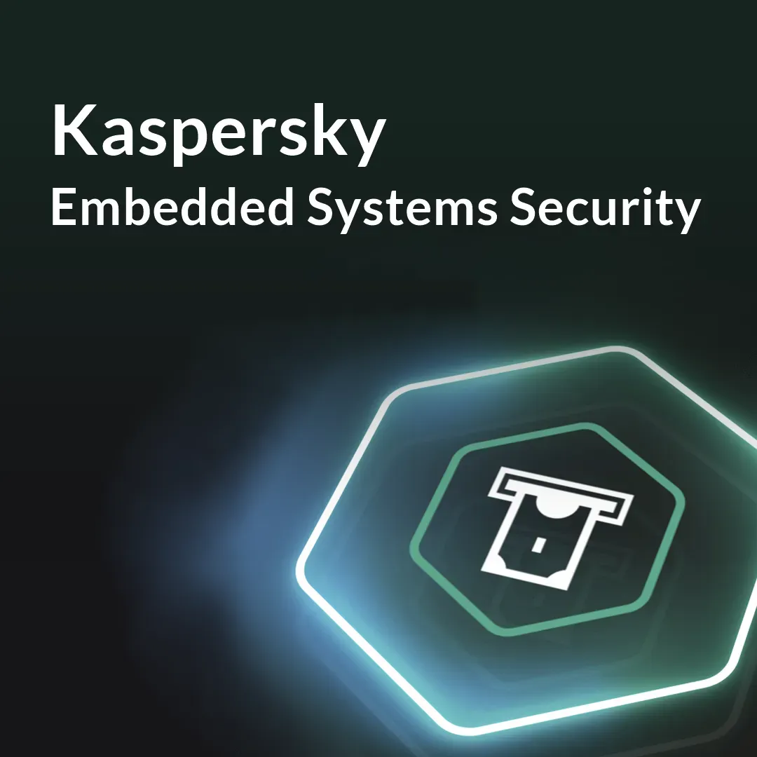 Kaspersky Embedded Systems Security