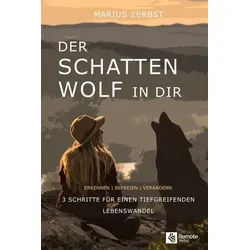 Der Schattenwolf in dir