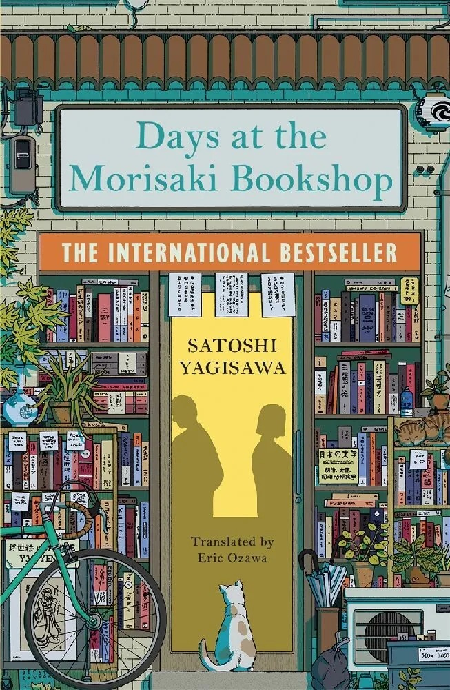 Days at the Morisaki Bookshop: Taschenbuch von Satoshi Yagisawa