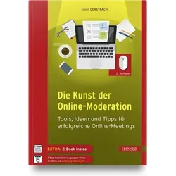 Die Kunst der Online-Moderation, m. 1 Buch, m. 1 E-Book