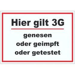 Hier gilt 3G Hinweis Aufkleber mit Text A6 (105x148mm)