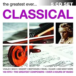Classical - the Greatest Ever.... (Neu differenzbesteuert)