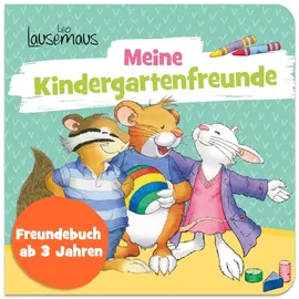Leo Lausemaus - Meine Kindergartenfreunde: