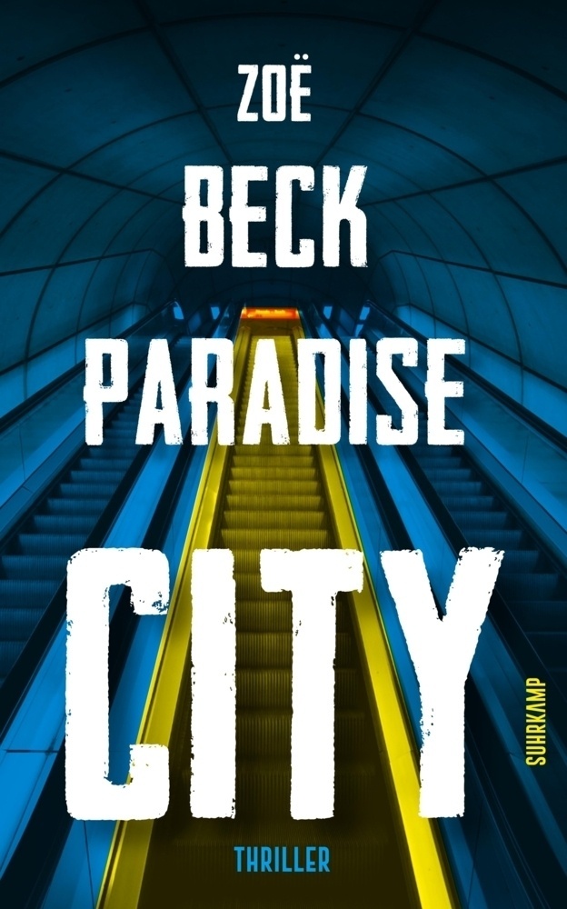 Paradise City - Zoë Beck  Taschenbuch