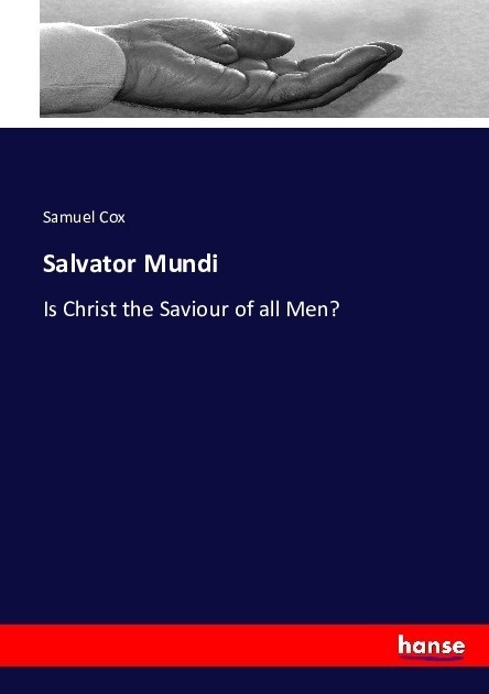 Salvator Mundi - Samuel Cox  Kartoniert (TB)