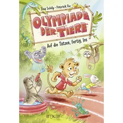 Olympiade der Tiere – Auf die Tatzen, fertig, los