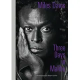 Scheidegger & Spiess Miles Davis – Three Days in Malibu