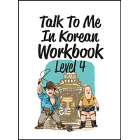 Talk To Me In Korean Workbook - Level 4  Kartoniert (TB)