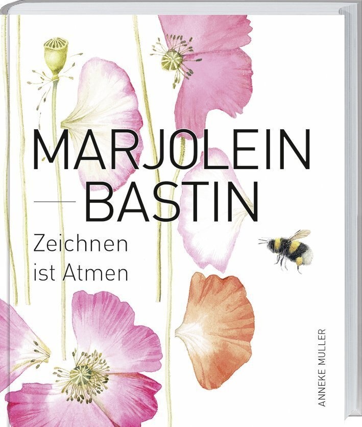 Marjolein Bastin - Zeichnen Ist Atmen - Anneke Muller  Gebunden