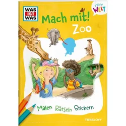 TESSLOFF 378864372 WAS IST WAS Meine Welt Mach mit! Zoo