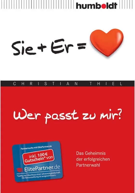 Wer Passt Zu Mir? Er + Sie = Herz - Christian Thiel, Kartoniert (TB)
