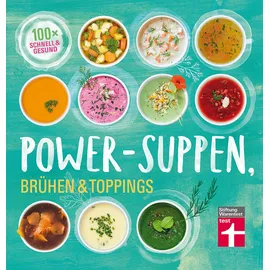Stiftung Warentest Power-Suppen, Brühen & Toppings