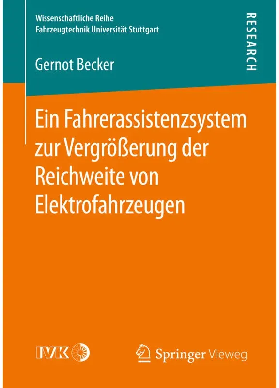 Ein Fahrerassistenzsystem Zur Vergrößerung Der Reichweite Von Elektrofahrzeugen - Gernot Becker  Kartoniert (TB)