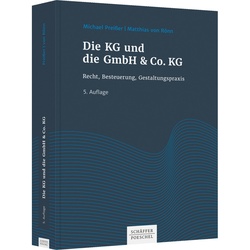 Die Kg Und Die Gmbh & Co. Kg - Michael Preißer, Matthias von Rönn, Gebunden