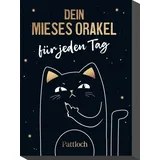 Pattloch Dein mieses Orakel für jeden Tag
