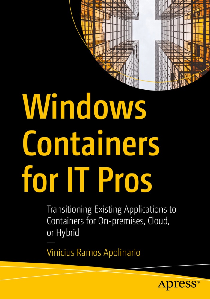Windows Containers For It Pros - Vinicius Ramos Apolinario  Kartoniert (TB)