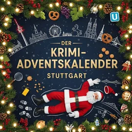 FlipFlop Der Krimi-Adventskalender Stuttgart: