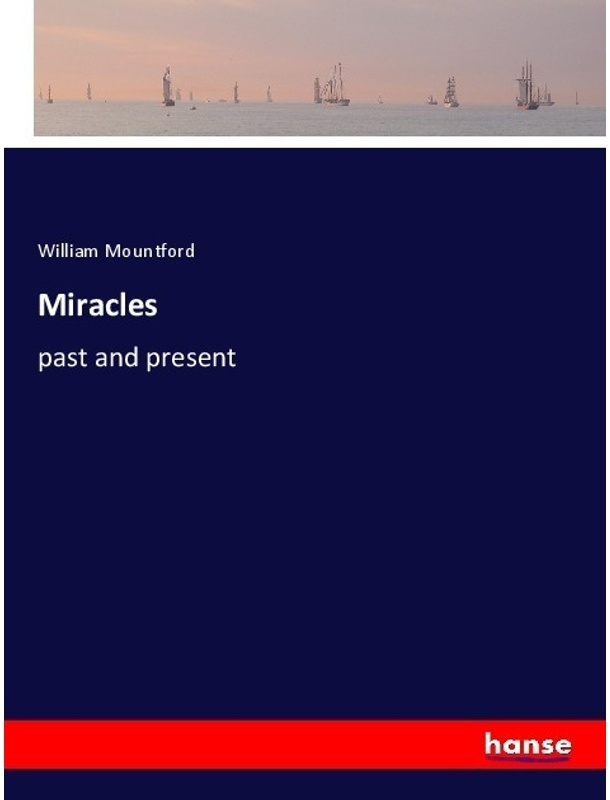 Miracles - William Mountford, Kartoniert (TB)