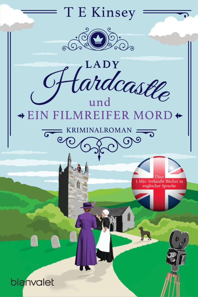 Lady Hardcastle Und Ein Filmreifer Mord / Lady Hardcastle Bd.4 - T E Kinsey  Taschenbuch