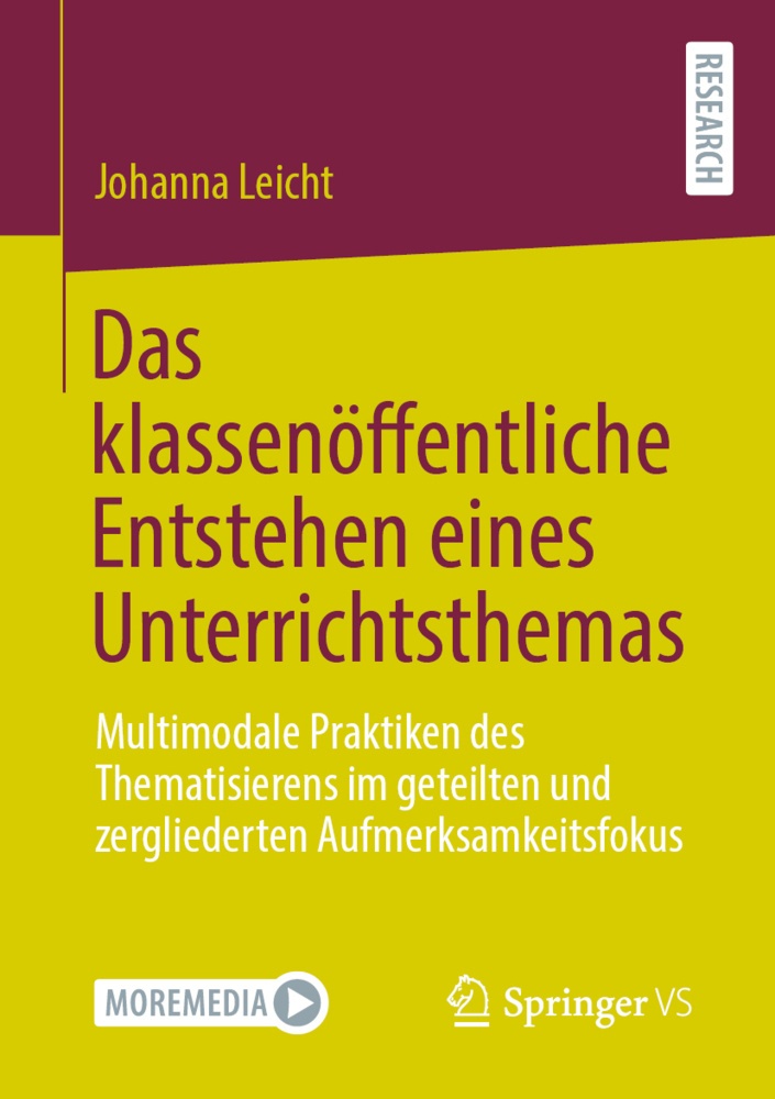 Das Klassenöffentliche Entstehen Eines Unterrichtsthemas - Johanna Leicht  Kartoniert (TB)