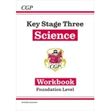 coordination group publications (cgp) KS3 Science Workbook – Foundation (includes answers) (CGP KS3 Workbooks)