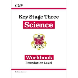 coordination group publications (cgp) KS3 Science Workbook – Foundation (includes answers) (CGP KS3 Workbooks)
