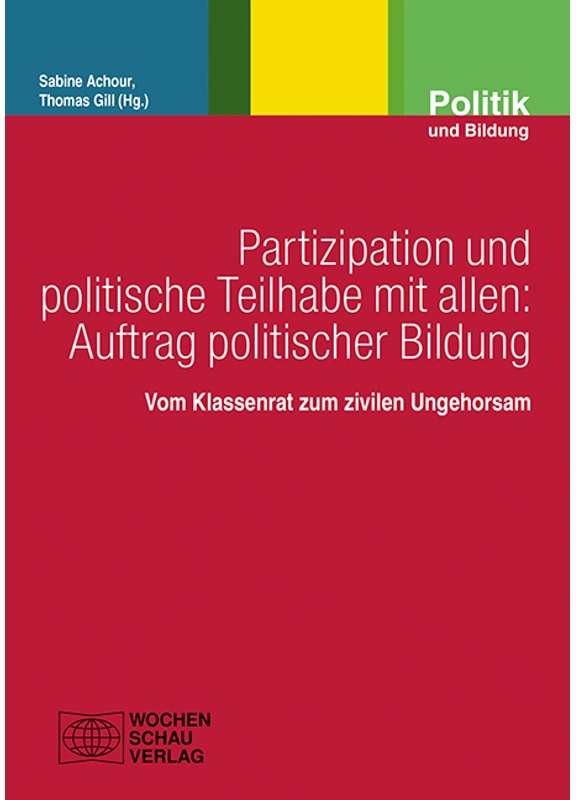 Partizipation Und Politische Teilhabe Mit Allen: Auftrag Politischer Bildung, Kartoniert (TB)