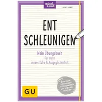 Gräfe und Unzer Entschleunigen