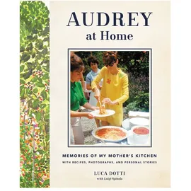 Harper Audrey at Home: Memories of My Mother's Kitchen