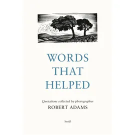 Steidl GmbH & Co.OHG Words That Helped