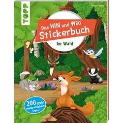 Das Hin-und-weg-Stickerbuch Im Wald