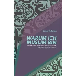 Warum ich Muslim bin