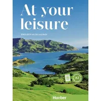 Hueber At your leisure A2. Kurs- und Arbeitsbuch mit