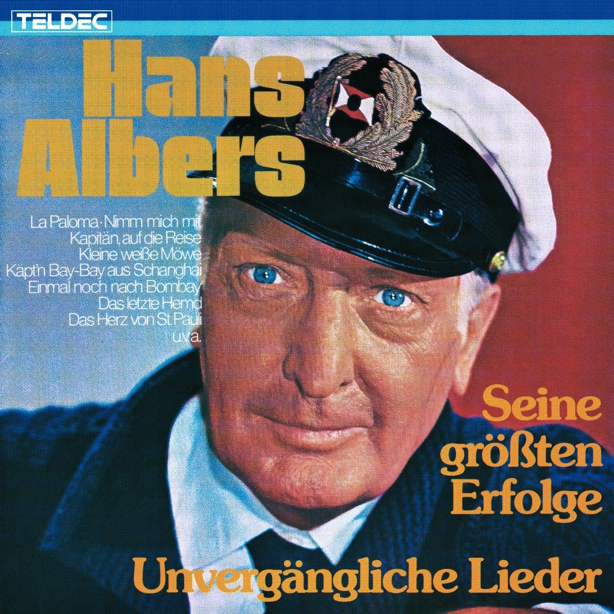 Unvergängliche Lieder - Hans Albers. (CD)