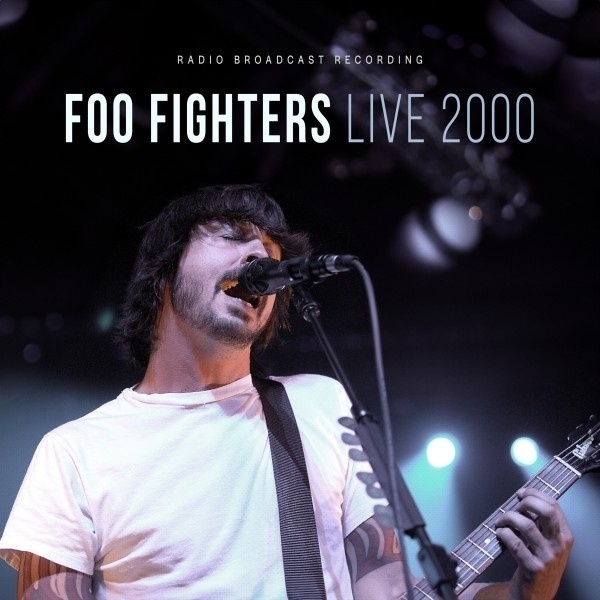 Live 2000/Radio Broadcast ( White 12") (Vinyl) - Foo Fighters. (LP)