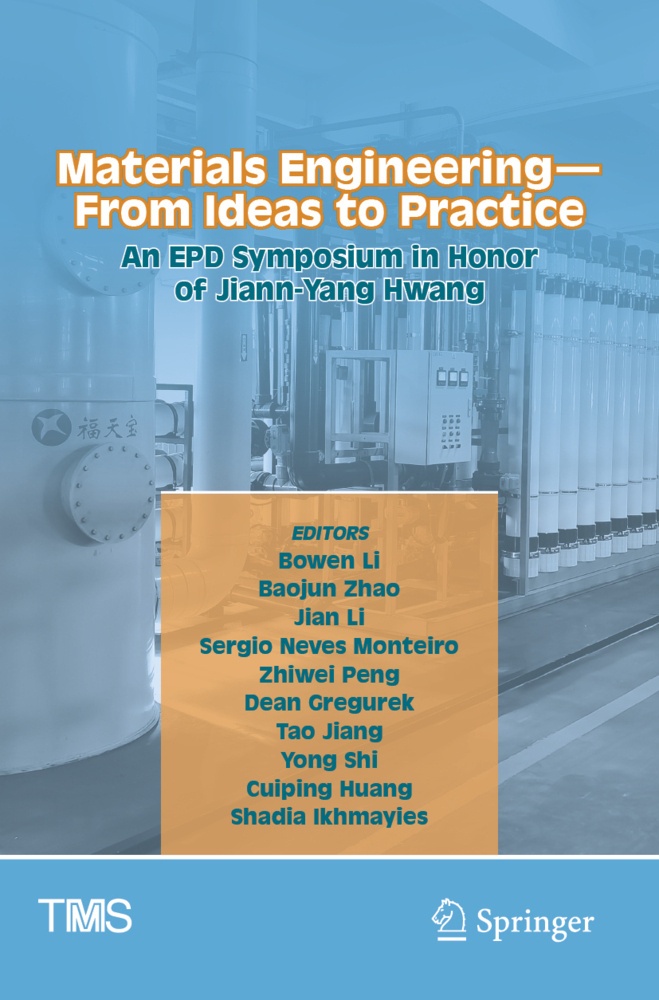 Materials Engineering-From Ideas To Practice: An Epd Symposium In Honor Of Jiann-Yang Hwang  Kartoniert (TB)
