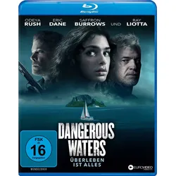 Dangerous Waters - Überleben ist alles