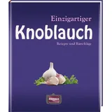 Regionalia Verlag Einzigartiger Knoblauch