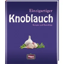 Regionalia Verlag Einzigartiger Knoblauch