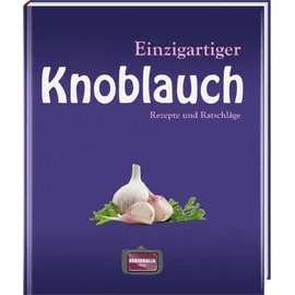 Regionalia Verlag Einzigartiger Knoblauch