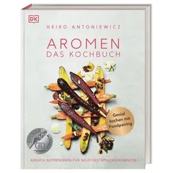 Aromen – Das Kochbuch