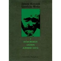 Gütersloher Verlagshaus Sämtliche Werke / Humoresken, Satiren, Albernes Zeug