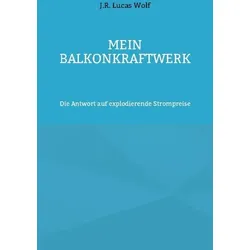 Mein Balkonkraftwerk