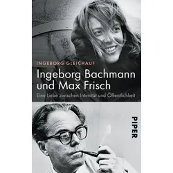 Ingeborg Bachmann und Max Frisch