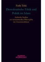 Demokratische Ethik und Politik im Islam, Fachbücher