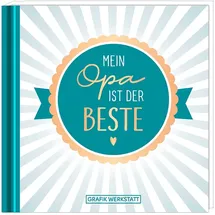 Grafik-Werkstatt Mein Opa ist der Beste!: