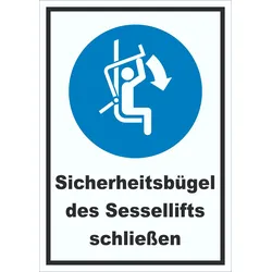 Sicherheitsbügel des Sessellifts schließen Schild A5 (148x210mm)