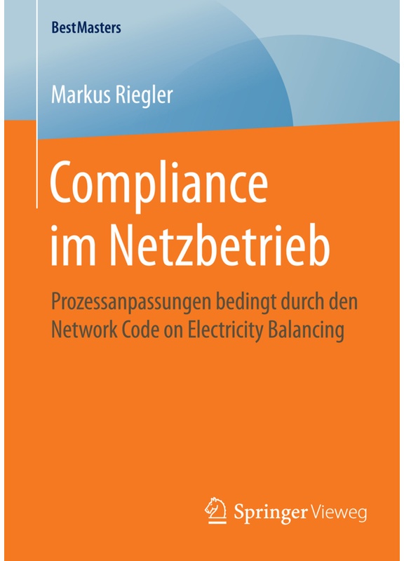 Compliance Im Netzbetrieb - Markus Riegler, Kartoniert (TB)
