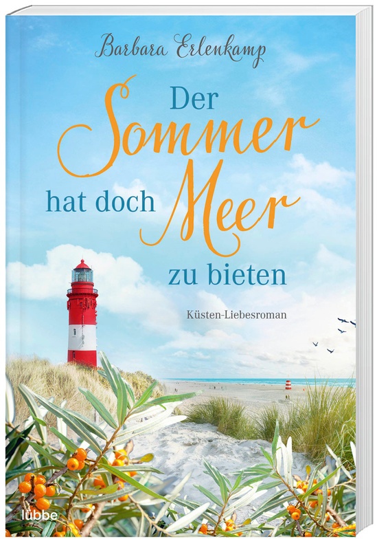 Der Sommer Hat Doch Meer Zu Bieten - Barbara Erlenkamp  Taschenbuch